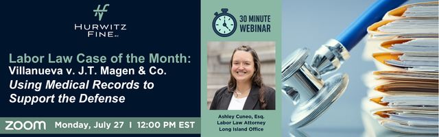 Labor Law Case of the Month: Using Medical Records to Support the Defense Image